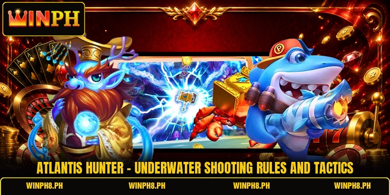 Atlantis Hunter - Underwater Shooting Rules And Tactics