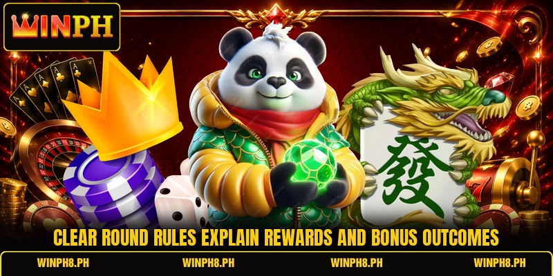 Clear round rules explain rewards and bonus outcomes Clear round rules explain rewards and bonus outcomes