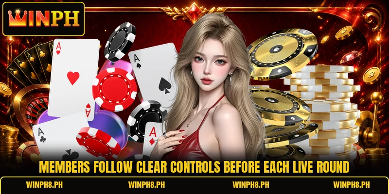 Members follow clear controls before each live round