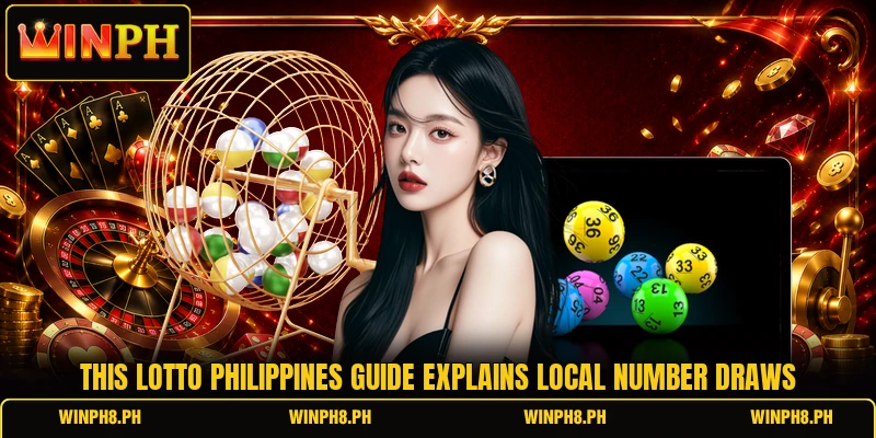 This lotto philippines guide explains local number draws This lotto philippines guide explains local number draws